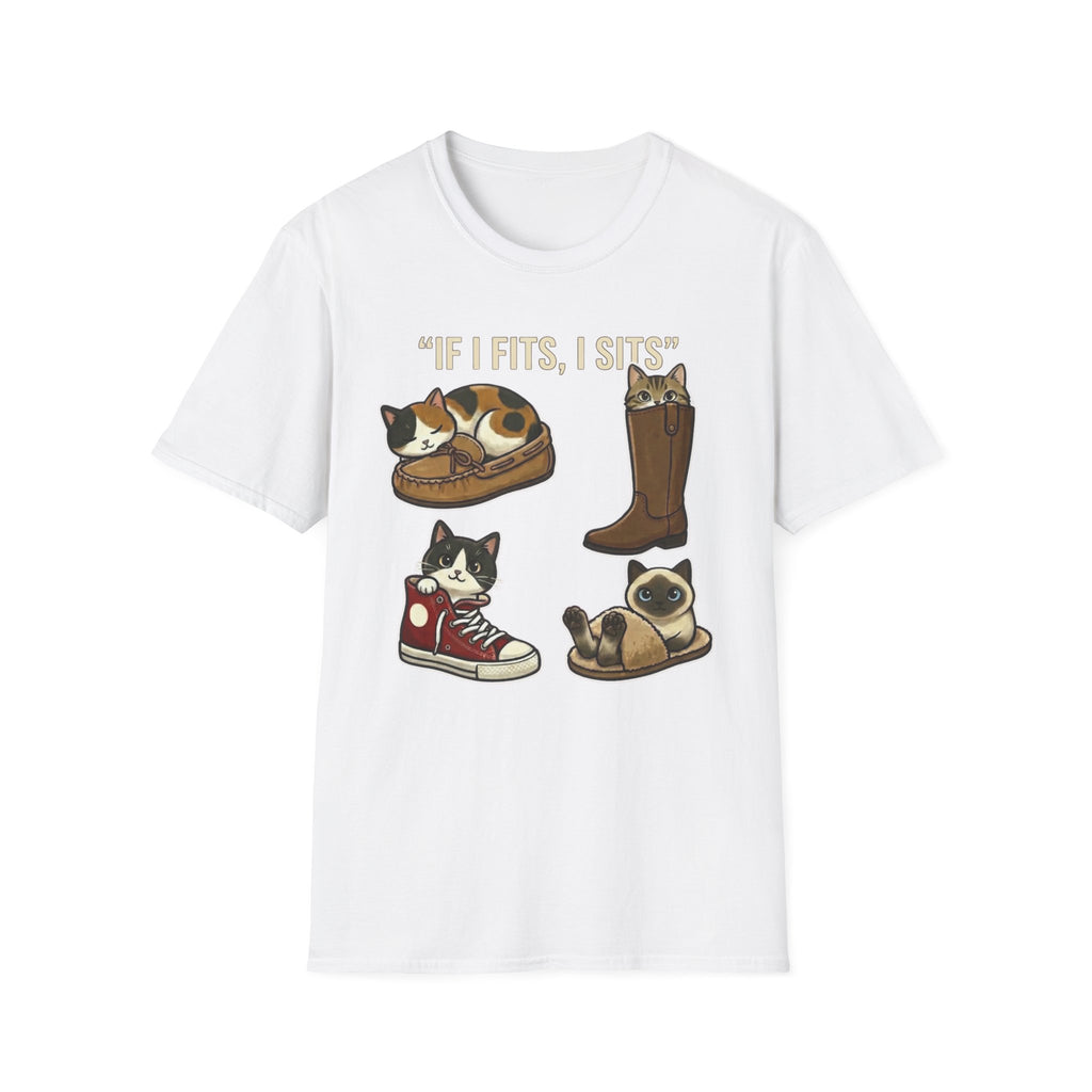 If I Fits I Sits T-Shirt