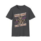 Good Night Sweet Dreams T-Shirt