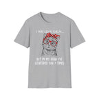 I May Look Calm T-Shirt
