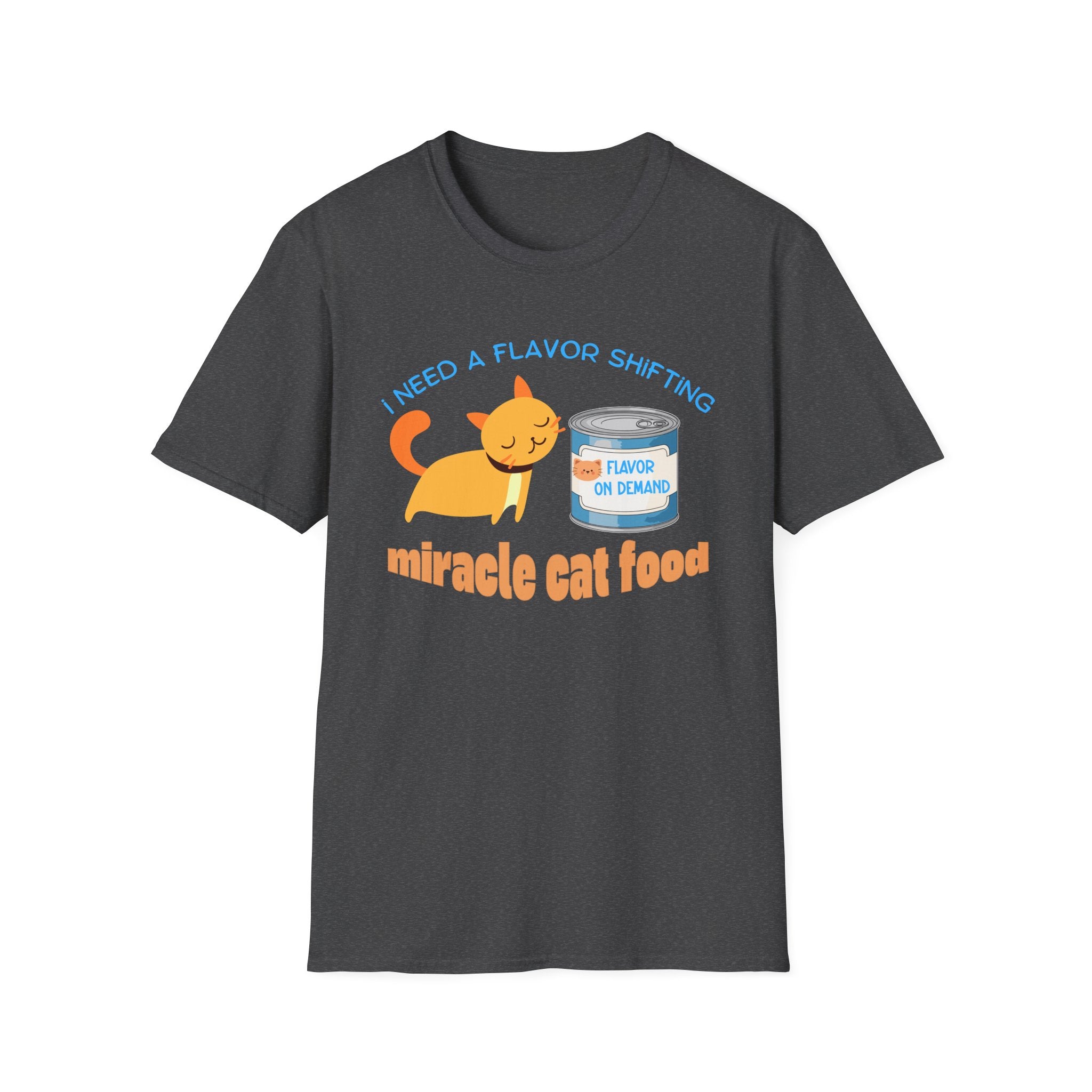 I Need a Miracle Cat Food T-Shirt