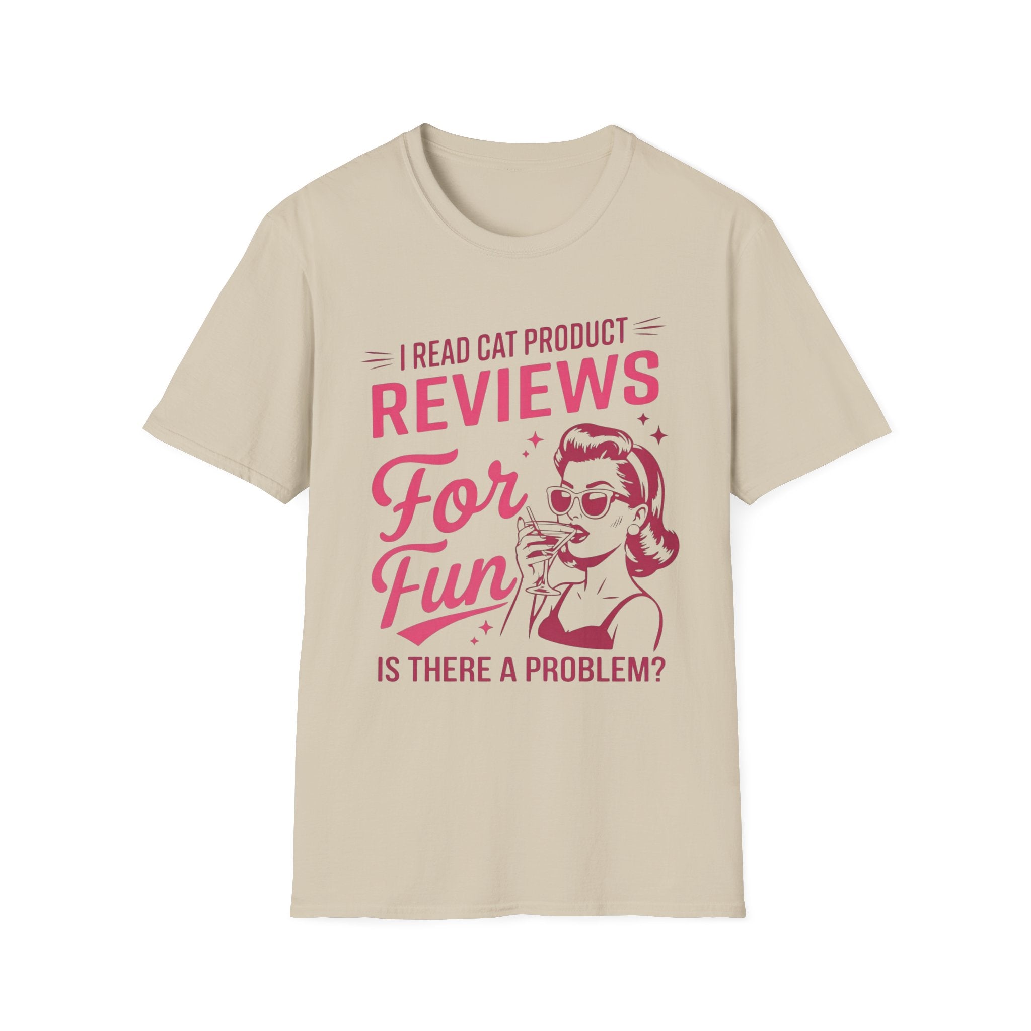 I Read Cat Product Reviews for Fun T-Shirt