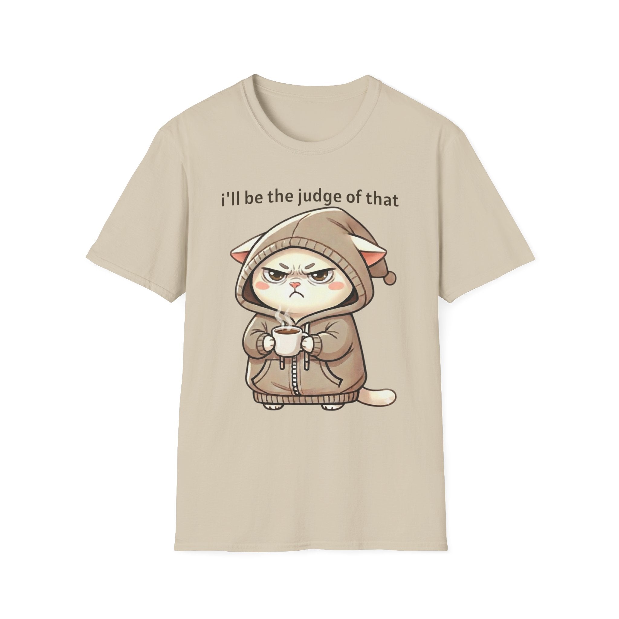 I'll Be the Judge of That Cat T-Shirt